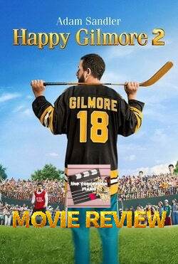 happy gilmore 2 review