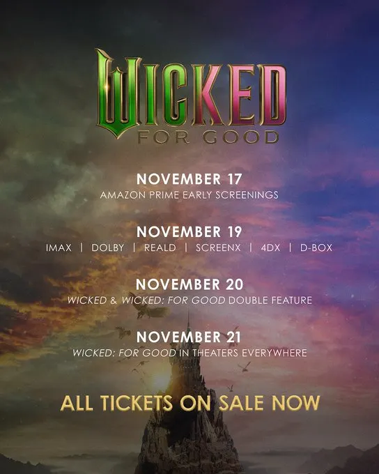 Wicked For Good Amazon Prime Early Access Screenings: Everything You Need to Know